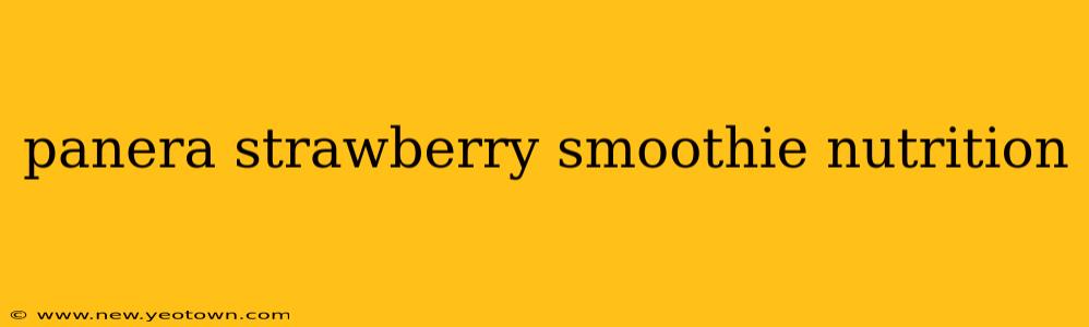 panera strawberry smoothie nutrition