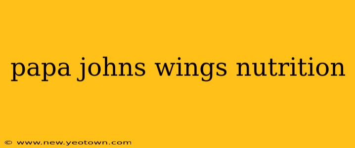 papa johns wings nutrition