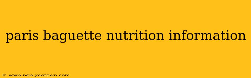 paris baguette nutrition information