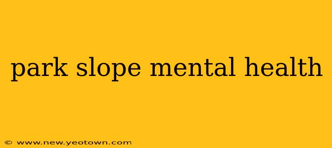 park slope mental health