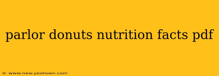 parlor donuts nutrition facts pdf
