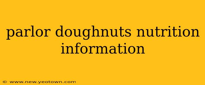parlor doughnuts nutrition information