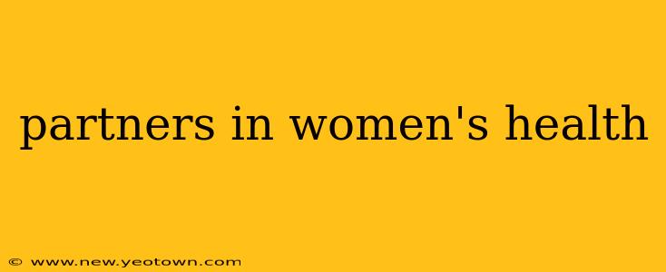 partners in women's health