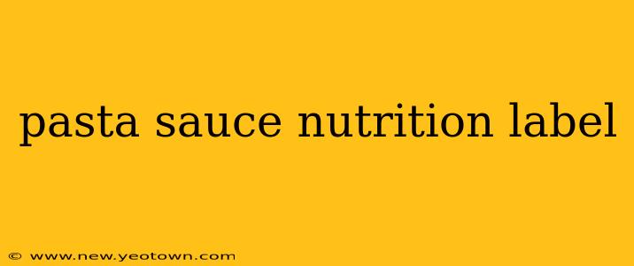 pasta sauce nutrition label