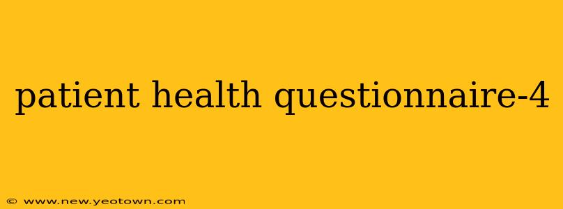 patient health questionnaire-4
