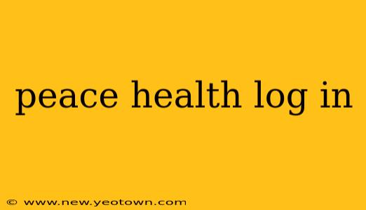 peace health log in