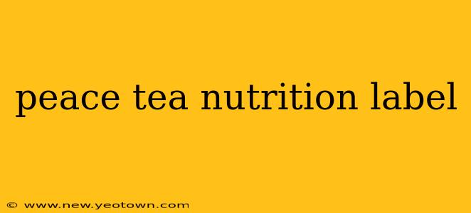 peace tea nutrition label