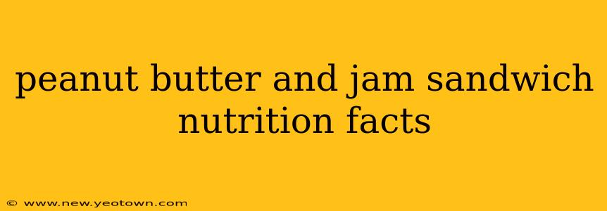 peanut butter and jam sandwich nutrition facts