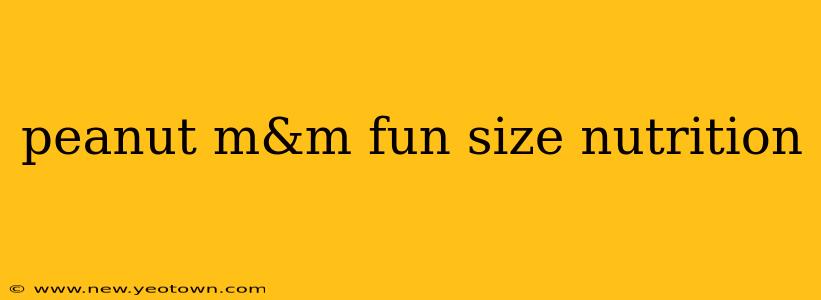 peanut m&m fun size nutrition