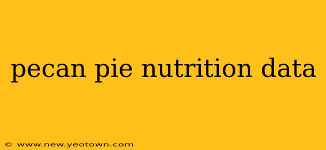 pecan pie nutrition data