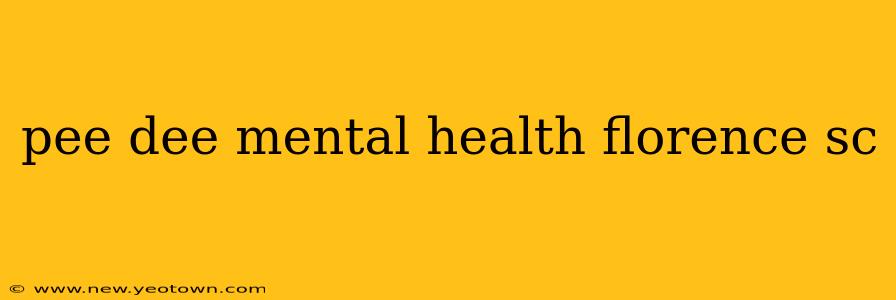 pee dee mental health florence sc