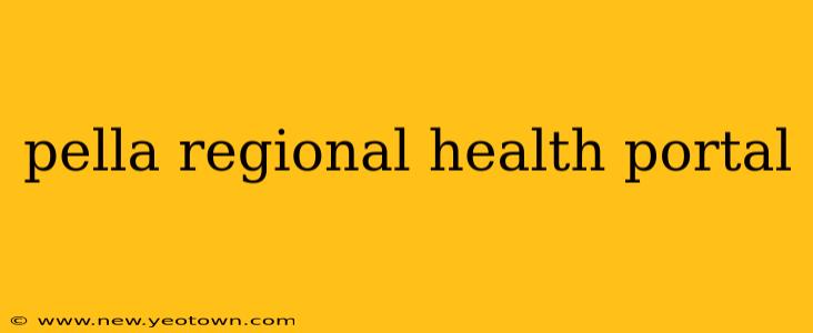 pella regional health portal