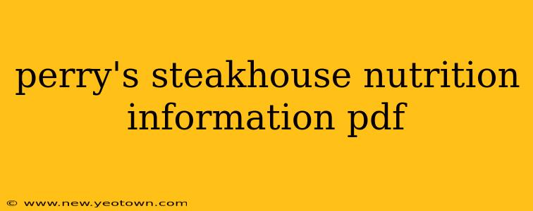 perry's steakhouse nutrition information pdf