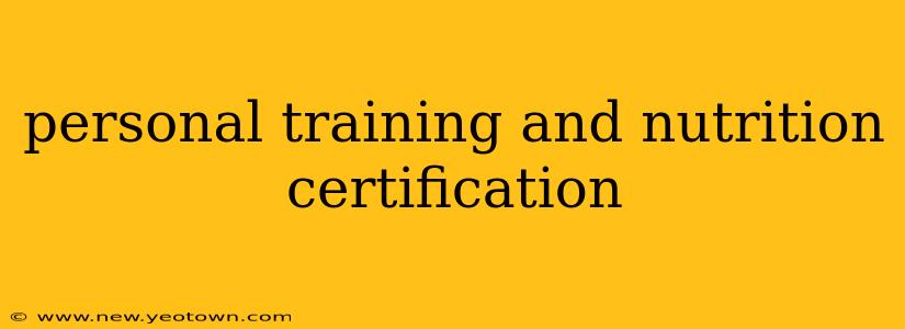 personal training and nutrition certification
