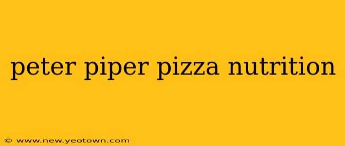 peter piper pizza nutrition