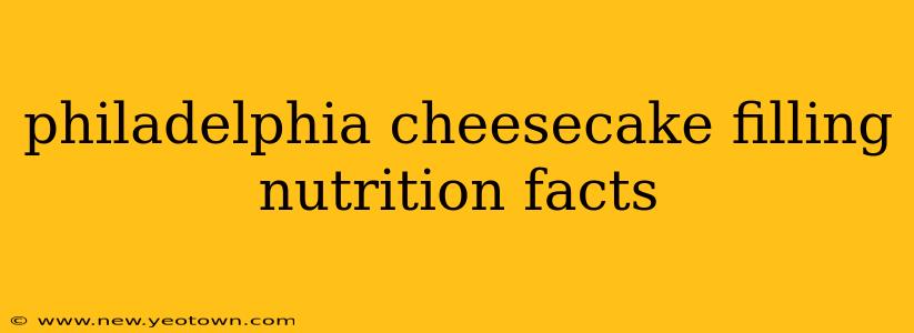 philadelphia cheesecake filling nutrition facts