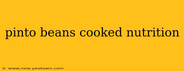pinto beans cooked nutrition