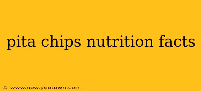 pita chips nutrition facts