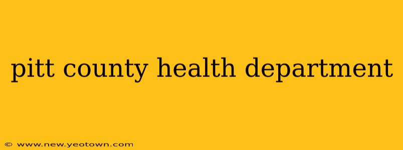 pitt county health department