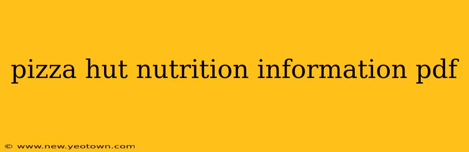 pizza hut nutrition information pdf