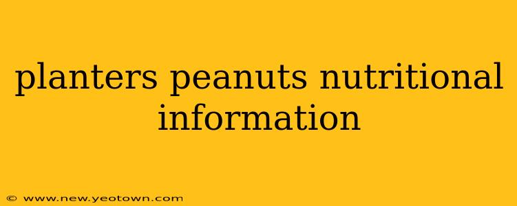 planters peanuts nutritional information