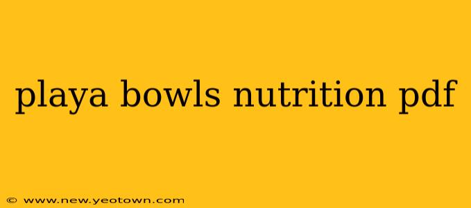 playa bowls nutrition pdf