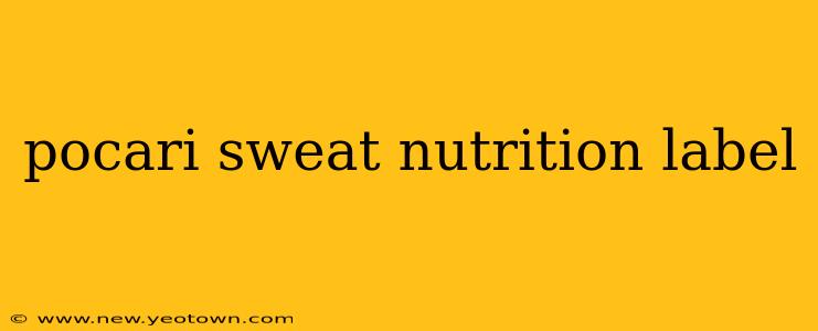 pocari sweat nutrition label