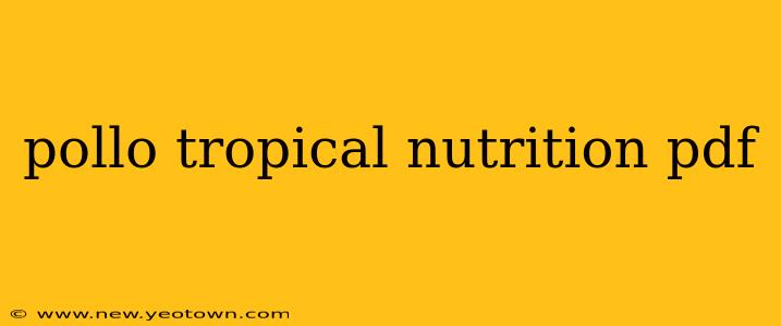 pollo tropical nutrition pdf