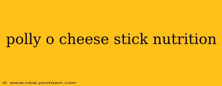 polly o cheese stick nutrition