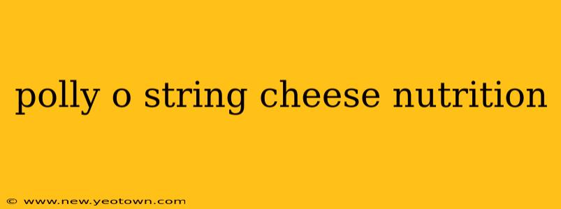 polly o string cheese nutrition