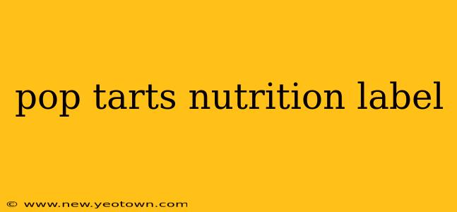 pop tarts nutrition label