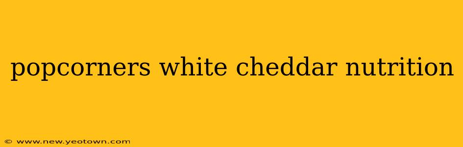 popcorners white cheddar nutrition