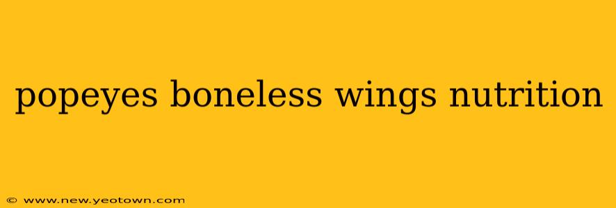 popeyes boneless wings nutrition