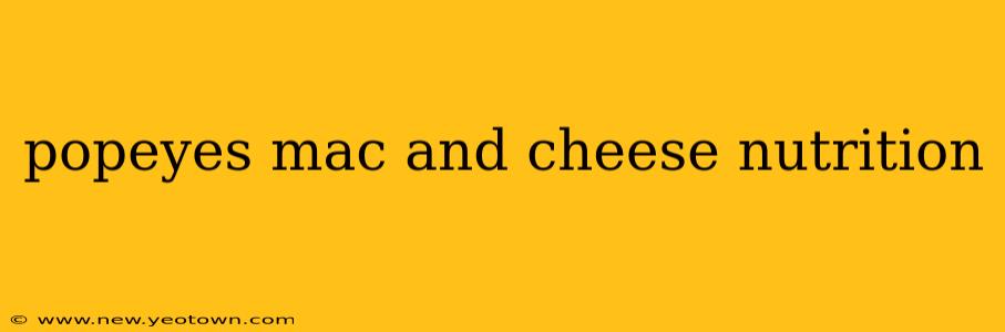 popeyes mac and cheese nutrition