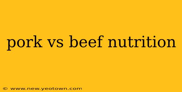 pork vs beef nutrition