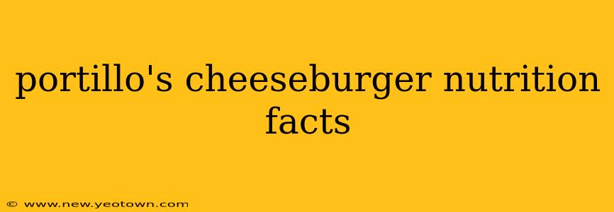 portillo's cheeseburger nutrition facts