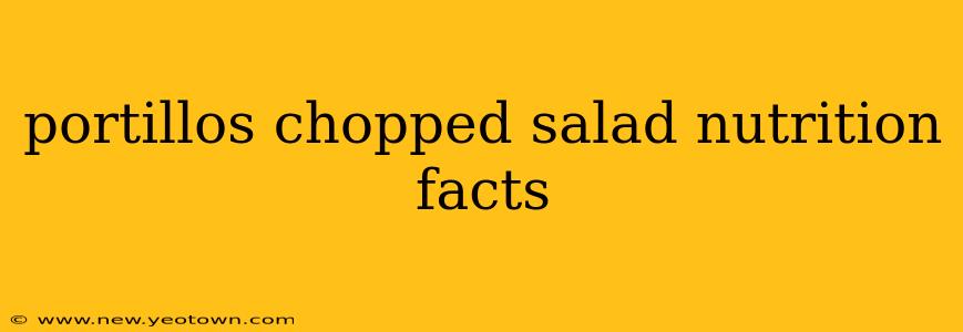 portillos chopped salad nutrition facts