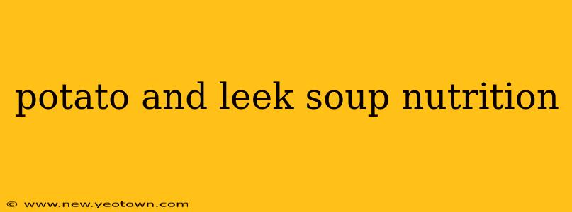 potato and leek soup nutrition