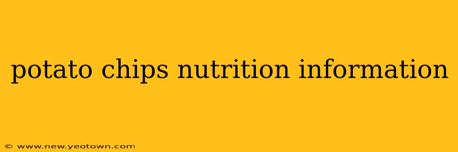 potato chips nutrition information