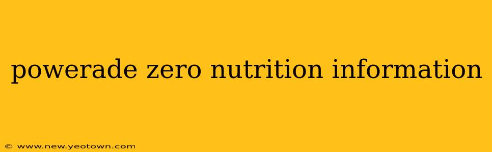 powerade zero nutrition information
