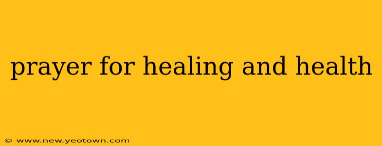 prayer for healing and health