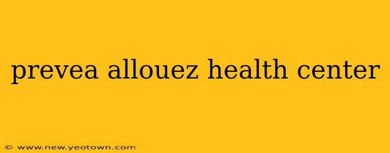 prevea allouez health center