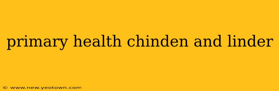 primary health chinden and linder