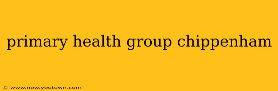 primary health group chippenham