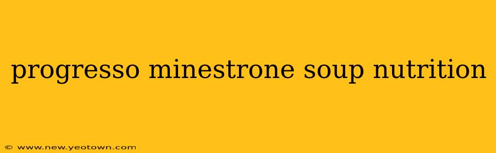 progresso minestrone soup nutrition