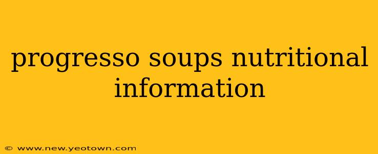progresso soups nutritional information