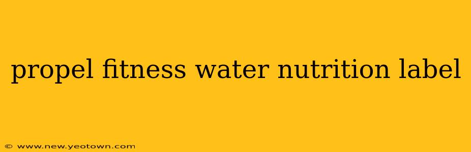 propel fitness water nutrition label