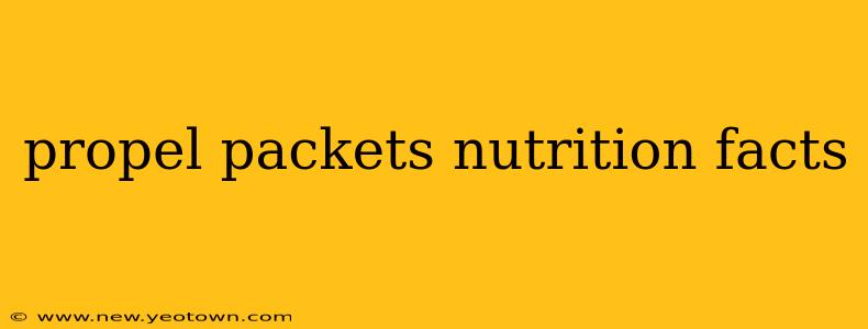 propel packets nutrition facts