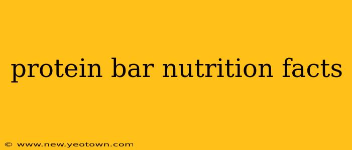 protein bar nutrition facts