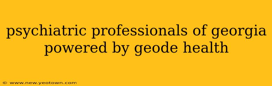 psychiatric professionals of georgia powered by geode health